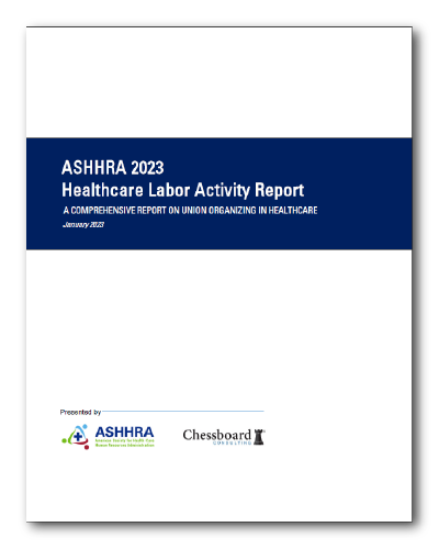 ASHHRA 2023 Healthcare Labor Activity Report